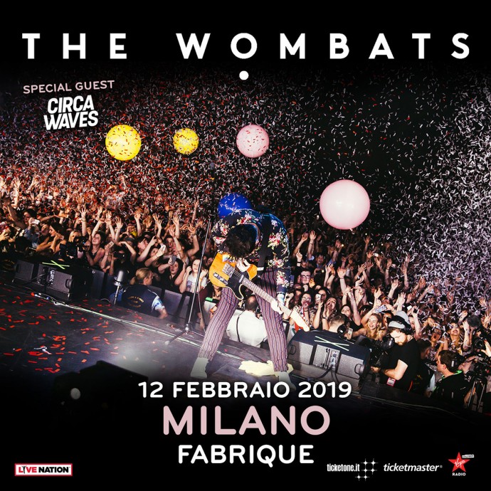 The Wombats + Circa Waves: unica data italiana il 12 febbraio al Fabrique di Milano